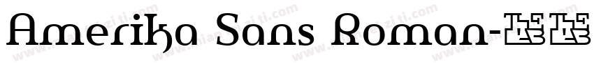 Amerika Sans Roman字体转换